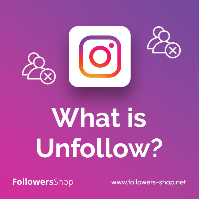 What is Unfollow?